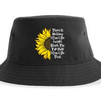There Is Nothing I Can't Do Except Reach The Top Shelf Sustainable Bucket Hat