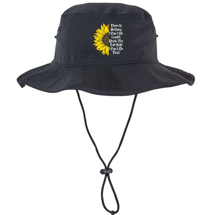There Is Nothing I Can't Do Except Reach The Top Shelf Bucket Hat
