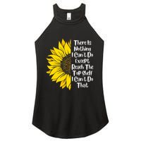 There Is Nothing I Can't Do Except Reach The Top Shelf Women's Perfect Tri Rocker Tank