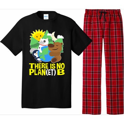 There Is No Plan B Everyday Is Earth Day Mother Earth Meaningful Gift Pajama Set