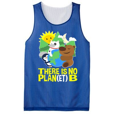 There Is No Plan B Everyday Is Earth Day Mother Earth Meaningful Gift Mesh Reversible Basketball Jersey Tank