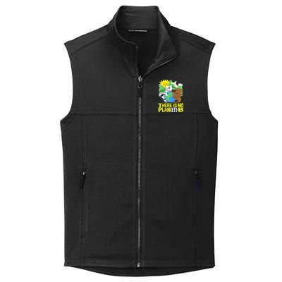 There Is No Plan B Everyday Is Earth Day Mother Earth Meaningful Gift Collective Smooth Fleece Vest