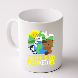 There Is No Plan B Everyday Is Earth Day Mother Earth Meaningful Gift Coffee Mug