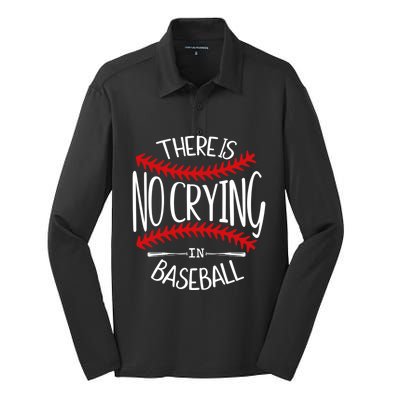 There Is No Crying In Baseball Cute Gift Softball Baseball Mama Funny Gift Silk Touch Performance Long Sleeve Polo