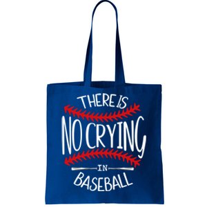 There Is No Crying In Baseball Cute Gift Softball Baseball Mama Funny Gift Tote Bag