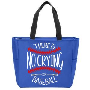 There Is No Crying In Baseball Cute Gift Softball Baseball Mama Funny Gift Zip Tote Bag