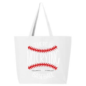 There Is No Crying In Baseball Cute Gift Softball Baseball Mama Funny Gift 25L Jumbo Tote