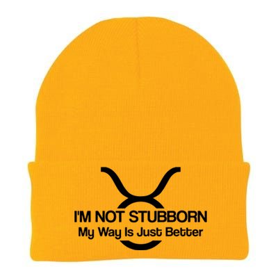 Taurus Im Not Stubborn Men Women T Knit Cap Winter Beanie