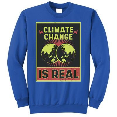 There Is No Planet B Gift Climate Change Is Real Gift Sweatshirt