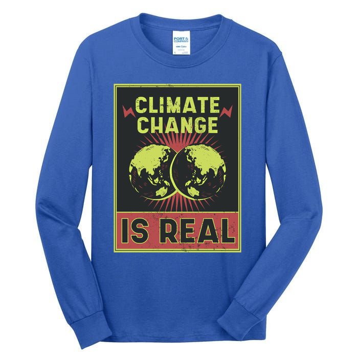 There Is No Planet B Gift Climate Change Is Real Gift Tall Long Sleeve T-Shirt