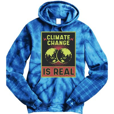 There Is No Planet B Gift Climate Change Is Real Gift Tie Dye Hoodie