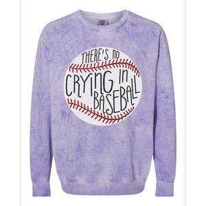 There Is No Crying In Baseball Funny Sports Ball Game Colorblast Crewneck Sweatshirt