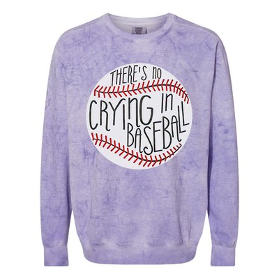 There Is No Crying In Baseball Funny Sports Ball Game Colorblast Crewneck Sweatshirt