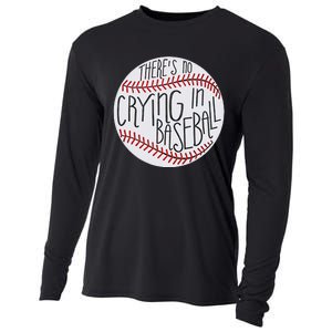 There Is No Crying In Baseball Funny Sports Ball Game Cooling Performance Long Sleeve Crew