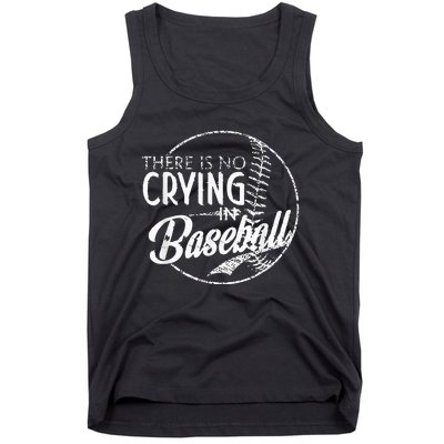 There Is No Crying In Baseball Sports Funny Baseball Tank Top