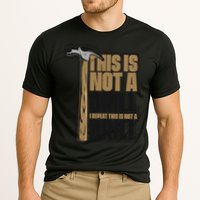 This Is Not A Drill Cabinetmaker Woodturner Joiner Carpenter Cute Gift Cooling Performance Crew T-Shirt