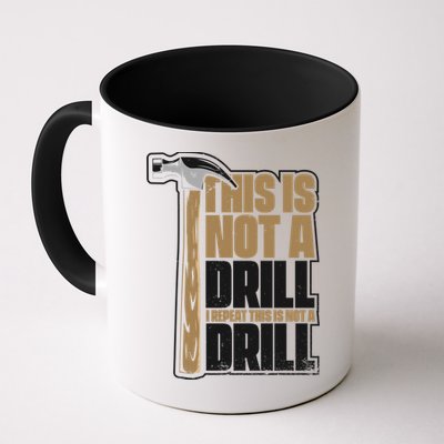 This Is Not A Drill Cabinetmaker Woodturner Joiner Carpenter Cute Gift Mug