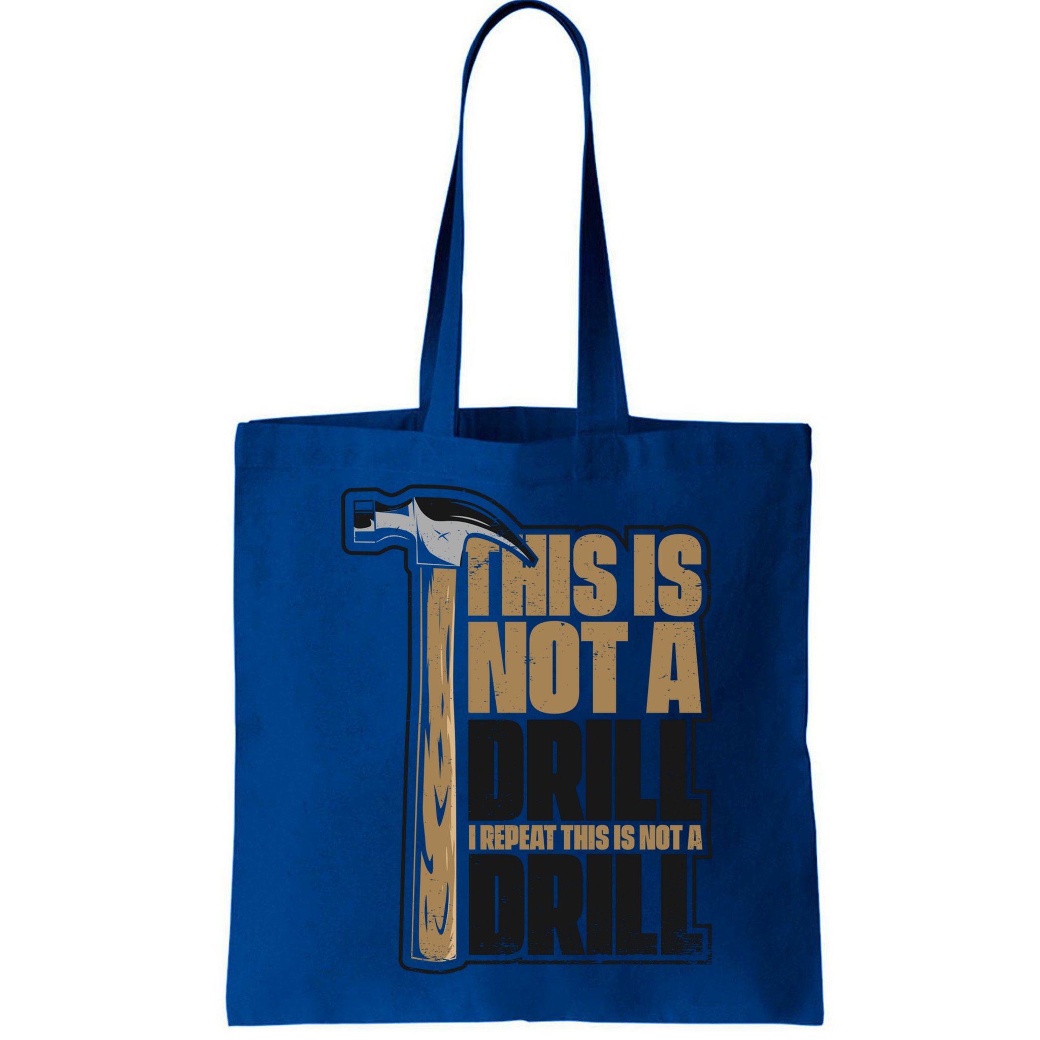 This Is Not A Drill Cabinetmaker Woodturner Joiner Carpenter Cute Gift Bag