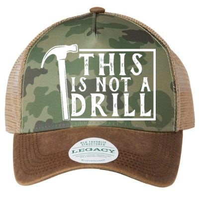 This Is Not A Drill Funny Legacy Tie Dye Trucker Hat