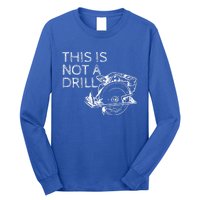 This Is Not A Drill Funny Diy Home Improvet Circular Saw Gift Long Sleeve Shirt