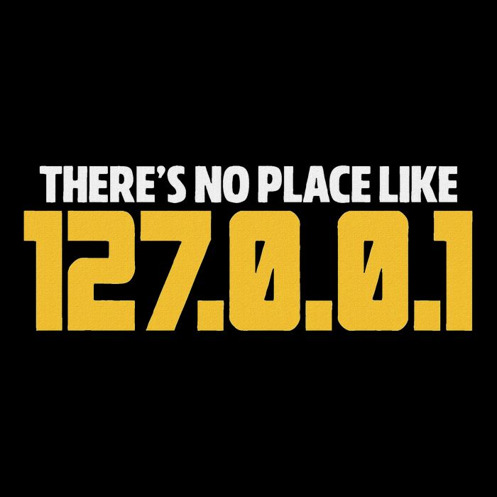 There Is No Place Like 127.0.0.1 Programmer Developer Coder Softstyle Adult Sport Polo
