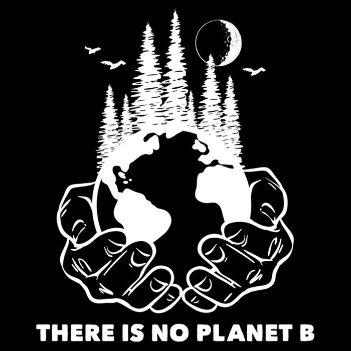 There Is No Planet B Save The Environment Nature Earth Day  Drawstring Bag