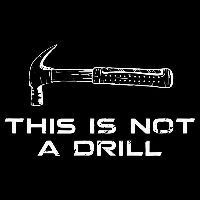 This is Not A Drill for funny carpenter Hoodie