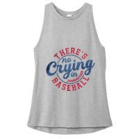 There Is No Crying In Baseball Funny Game Day Baseball Ladies PosiCharge Tri-Blend Wicking Tank