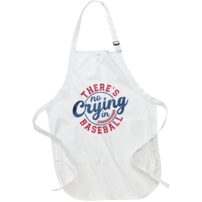 There Is No Crying In Baseball Funny Game Day Baseball Apron