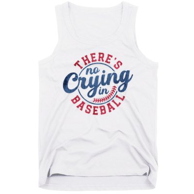 There Is No Crying In Baseball Funny Game Day Baseball Tank Top