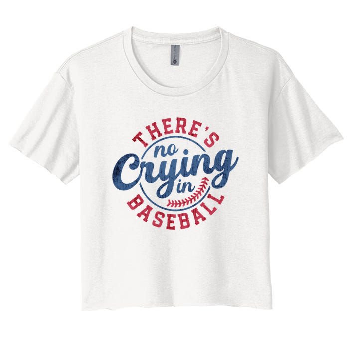 There Is No Crying In Baseball Funny Game Day Baseball Crop Top