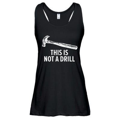 This is Not A Drill Funny Carpenter Ladies Essential Flowy Tank