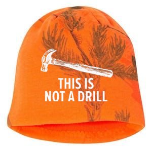 This is Not A Drill Funny Carpenter Kati - Camo Knit Beanie