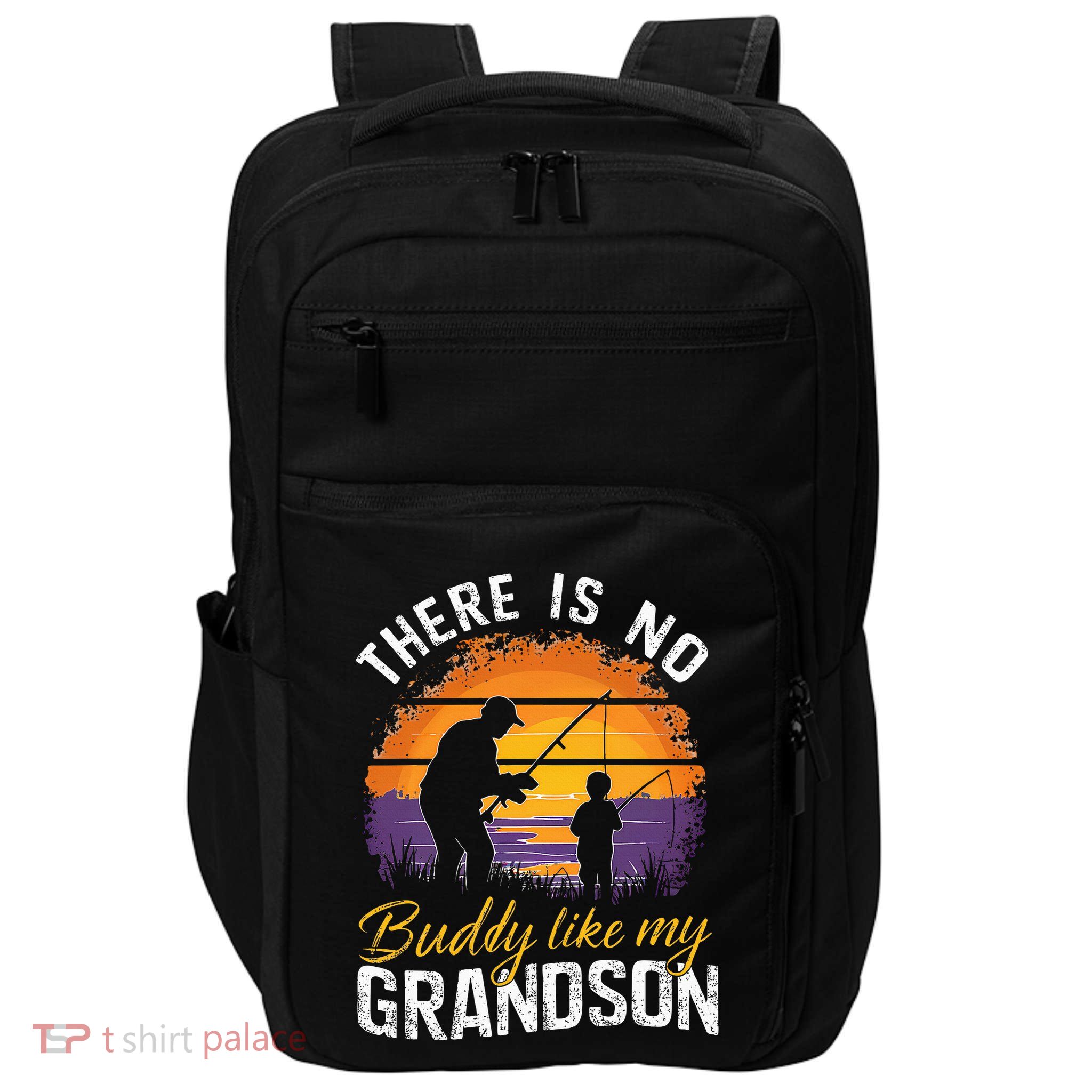 There Is No Buddy Like My Grandson Matching Grandpa Outfit Impact Tech Backpack
