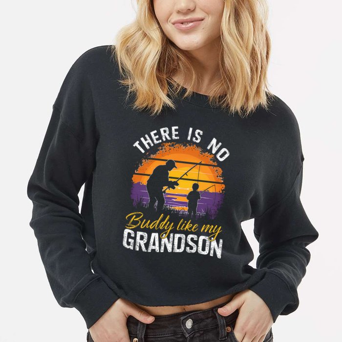There Is No Buddy Like My Grandson Matching Grandpa Outfit Cropped Pullover Crew
