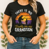 There Is No Buddy Like My Grandson Matching Grandpa Outfit Womens T-Shirt