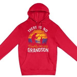 There Is No Buddy Like My Grandson Matching Grandpa Outfit Premium Pullover Hoodie