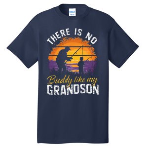 There Is No Buddy Like My Grandson Matching Grandpa Outfit Tall T-Shirt