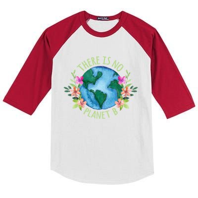 There Is No Planet B Save Mother Earth Love Environt Great Gift Kids Colorblock Raglan Jersey