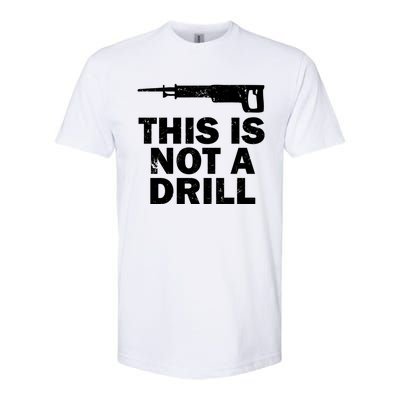 This Is Not A Drill Handy Construction Recip Saw Gift Softstyle® CVC T-Shirt