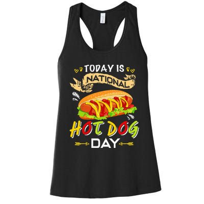 Today Is National Hot Dog Day Funny Hot Dog Gifts Women's Racerback Tank