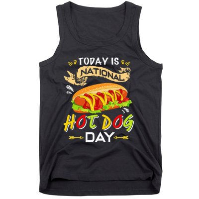 Today Is National Hot Dog Day Funny Hot Dog Gifts Tank Top