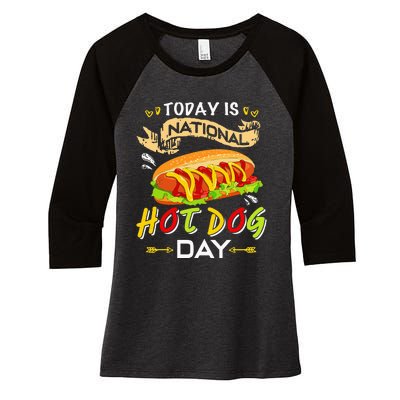 Today Is National Hot Dog Day Funny Hot Dog Gifts Women's Tri-Blend 3/4-Sleeve Raglan Shirt