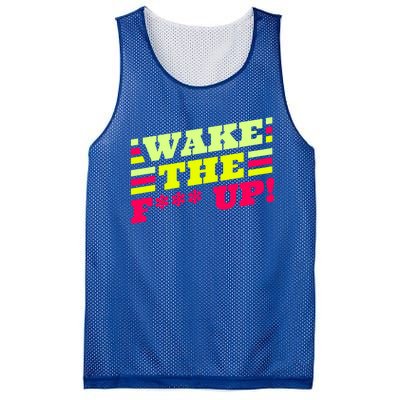 There Is No Planet B Gift Wake The Fxxx Up! Gift Mesh Reversible Basketball Jersey Tank