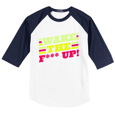 There Is No Planet B Gift Wake The Fxxx Up! Gift Baseball Sleeve Shirt