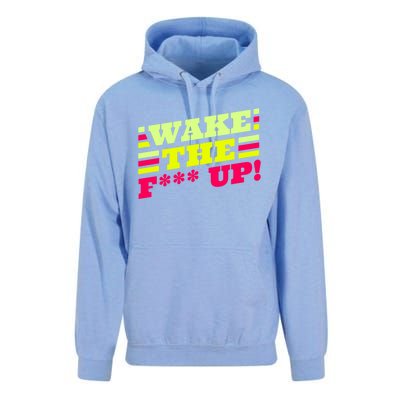 There Is No Planet B Gift Wake The Fxxx Up! Gift Unisex Surf Hoodie