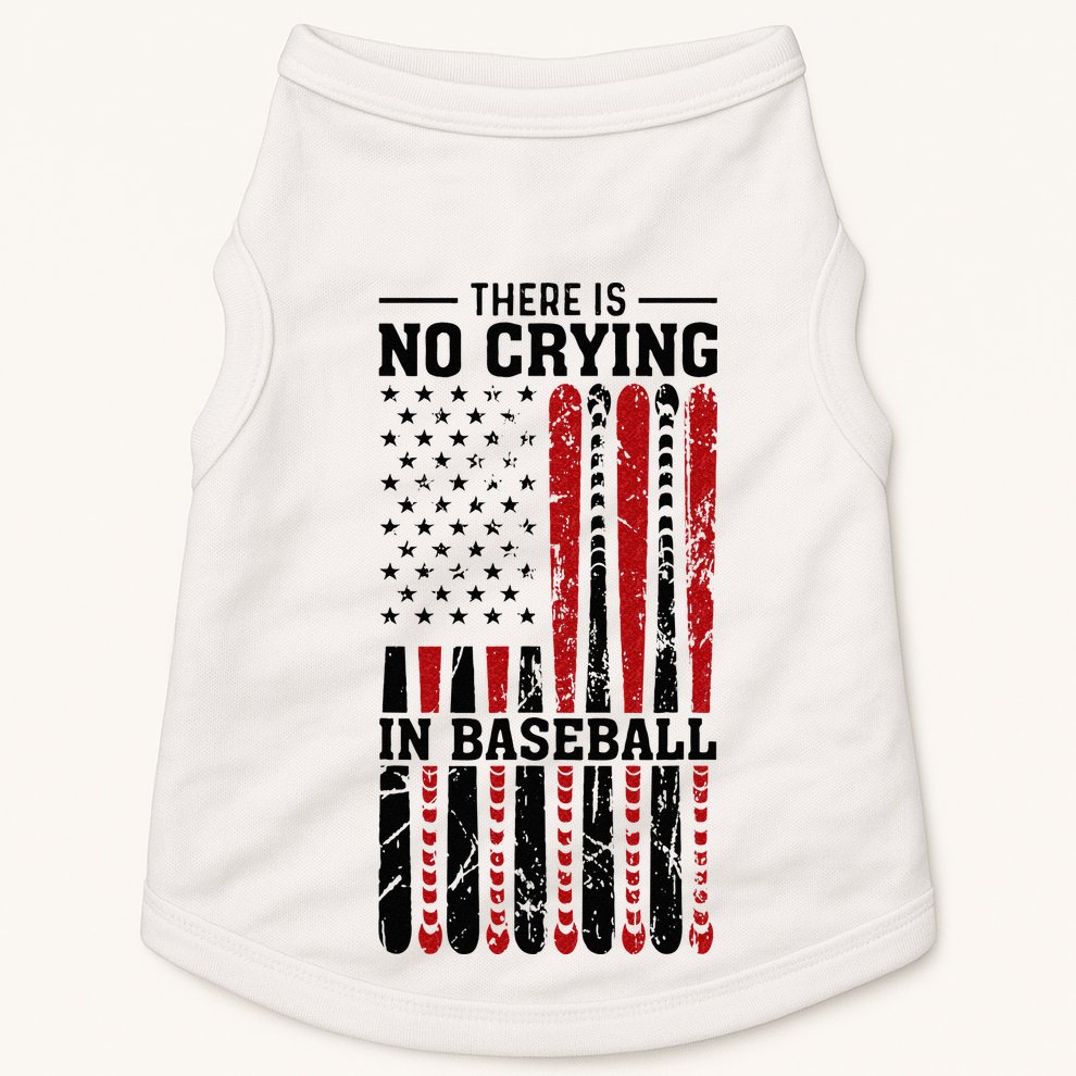 There Is No Crying In Baseball Doggie Tank