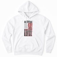 There Is No Crying In Baseball Hoodie