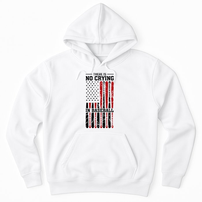 There Is No Crying In Baseball Hoodie