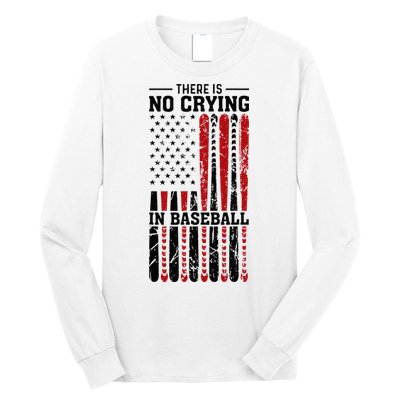 There Is No Crying In Baseball Long Sleeve Shirt